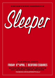 Sleeper Bedford Esquires Friday 6th April
