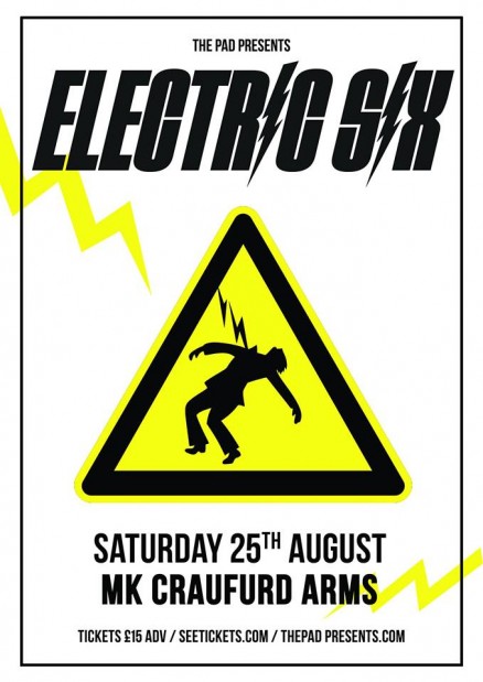 Electric Six Craufurd Arms Saturday 25th August