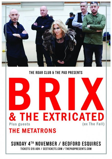 Brix & The Extricated Bedford Esquires 4th November