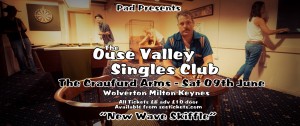 The Ouse Valley Singles Club Live at The Craufurd Arms, Wolverton, Milton Keynes