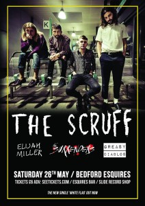 The Scruff Bedford Esquires Saturday 26th May