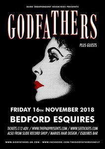 The Godfathers Bedford Esquires Friday 16th November + The Reformers