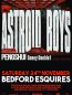 Astroid Boys Bedford Esquires Saturday 24th November at 8pm