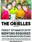 The Orielles Bedford Esquires Friday 1st March
