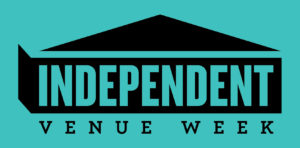 Independent Venue Week shows now on sale