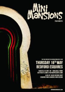 Mini Mansions Thursday 16th May Bedford Esquires