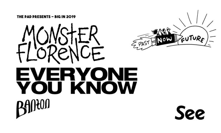 Monster Florence - Everyone You Know - Banton