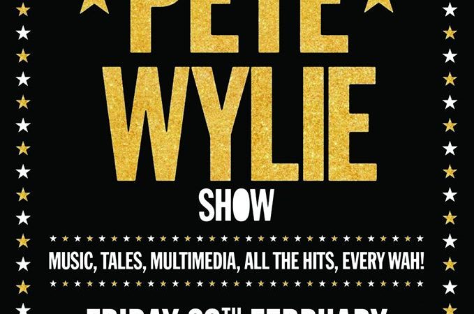 Pete Wylie 28th Feb Bedford Esquires