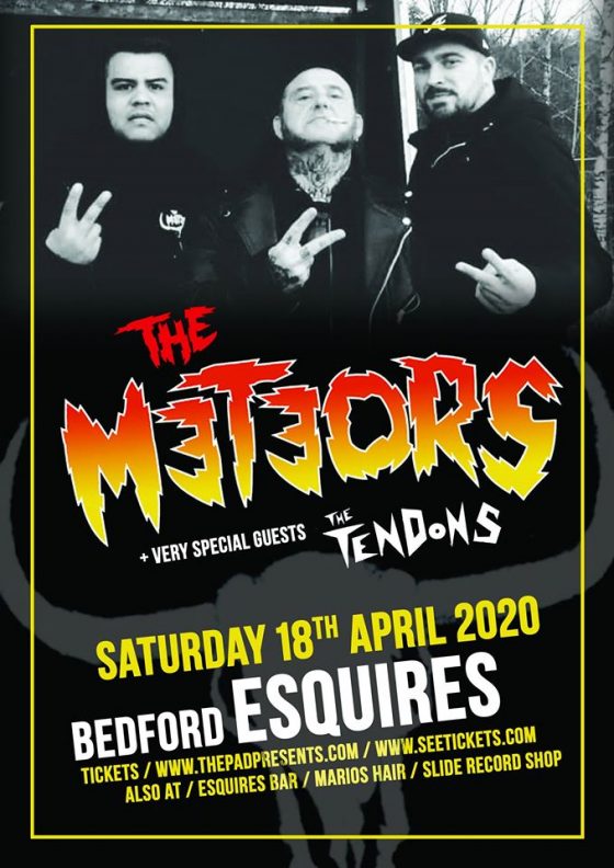 The Meteors Bedford Esquires Saturday 18th April