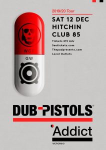 Dub Pistols @ Club 85 Hitchin Saturday 12 December 2020