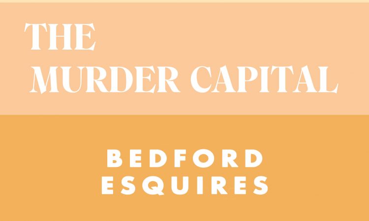 The Murder Capital Friday 1st October