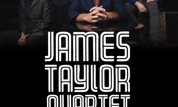 James Taylor Quartet Arts Centre Colchester Saturday 12th November 2022