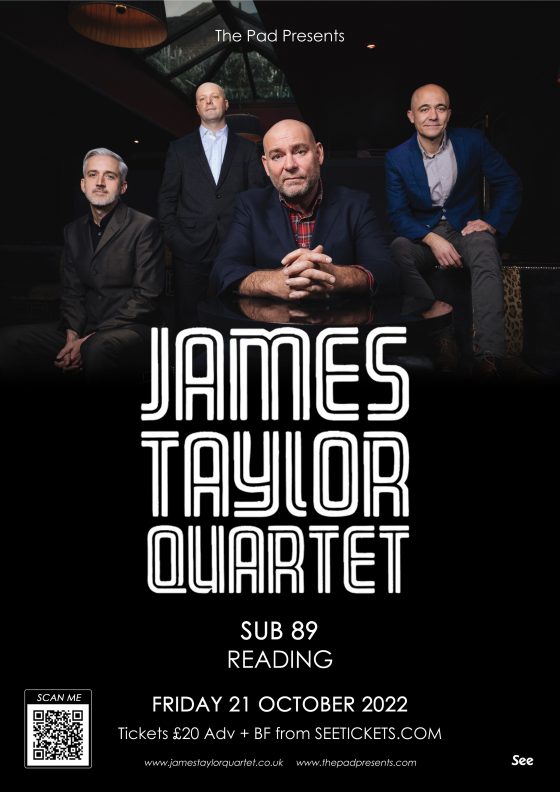 James Taylor Quartet Sub 89 Reading Friday 21st October
