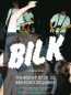 Bilk - Bedford Esquires Thursday 27th January