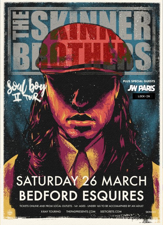 The Skinner Brothers - LIve at Bedford Esquires Sat 26th March