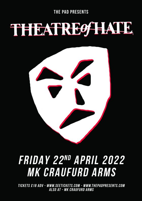 Theatre Of Hate - Live at The Craufurd Arms Friday 22nd April