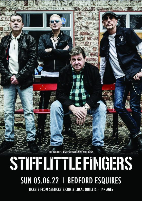Stiff Little Fingers Sunday 5th June Bedford Esquires