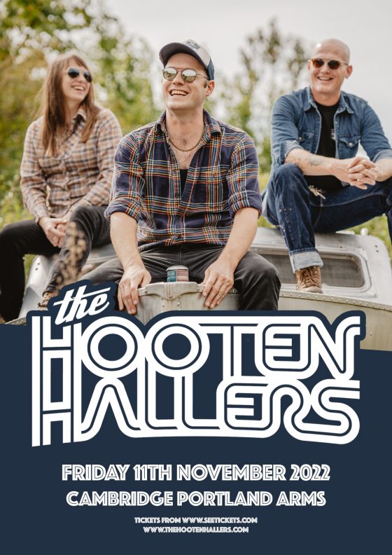 The Hooten Hallers - Friday 11th November, The Portland Arms, Cambridge