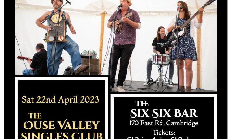 The Ouse Valley Singles Club 'The Return to Cambridge’ 7pm Sat 22nd April - The Six Six Bar