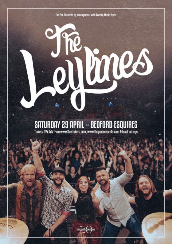 The Leylines - Bedford Esquires Sat 29th April