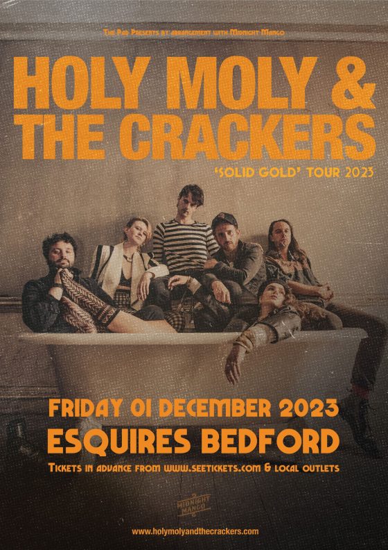Holy Moly & The Crackers Friday 1st December Bedford Esquires