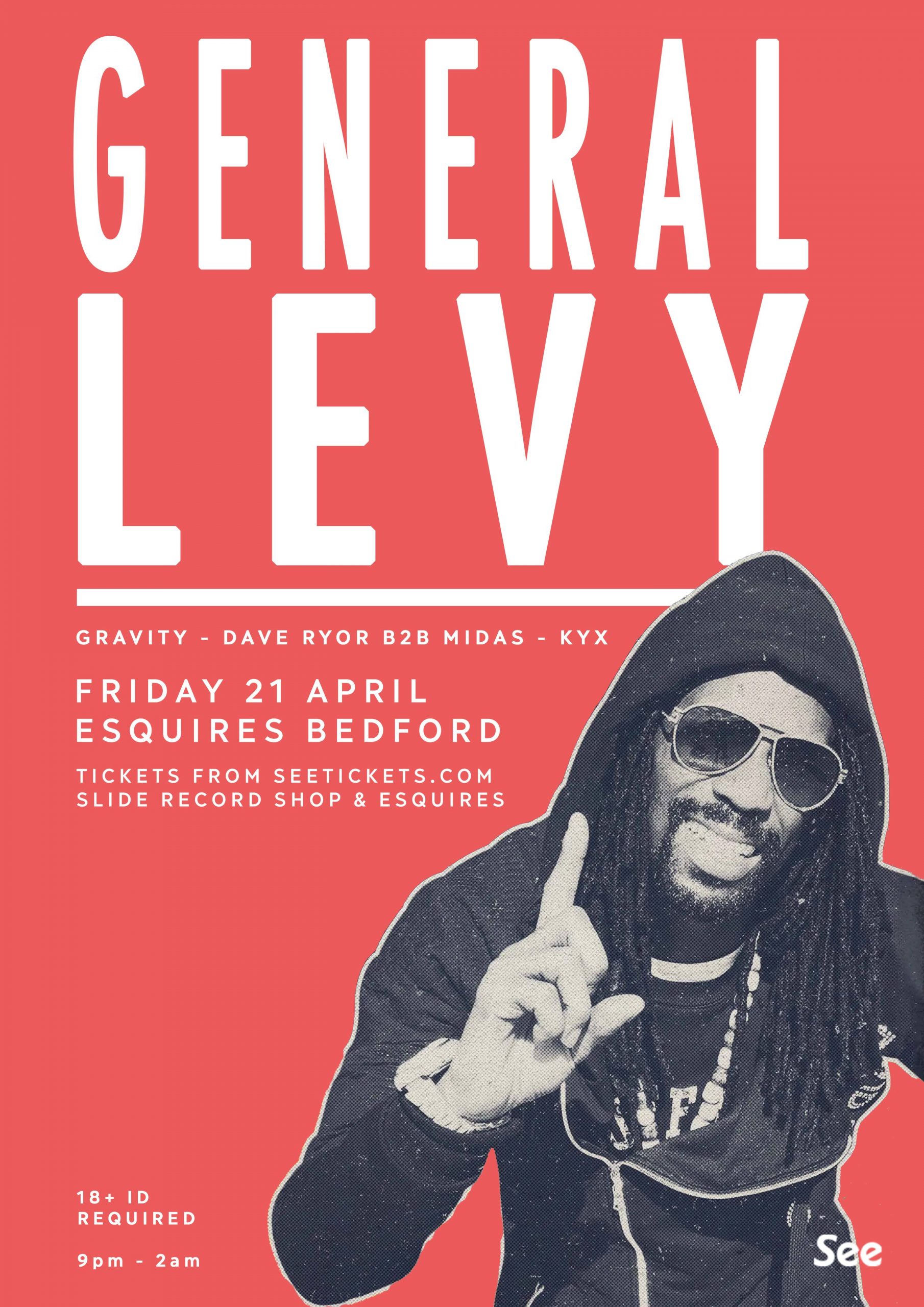 GENERAL LEVY The Pad Presents