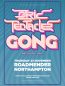 Ozric Tenticles & Gong Northampton Roadender Thursday 23rd November