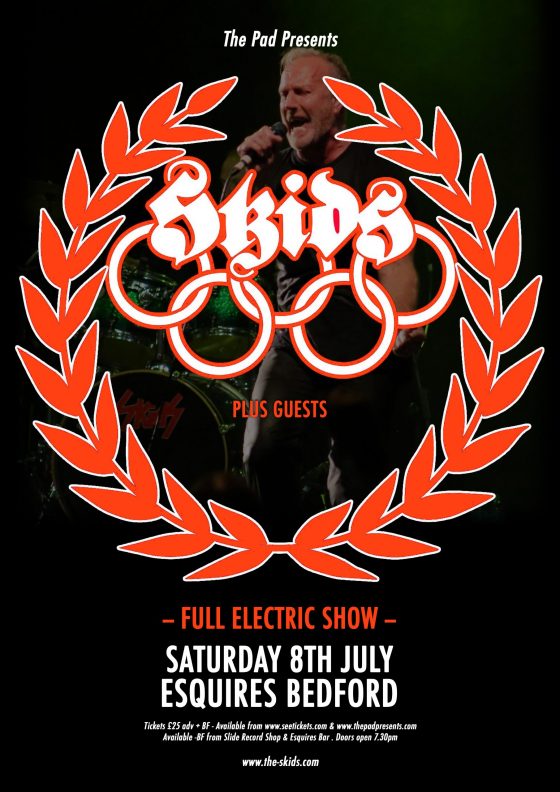 The Skids - Bedford Esquires Sat 8th July