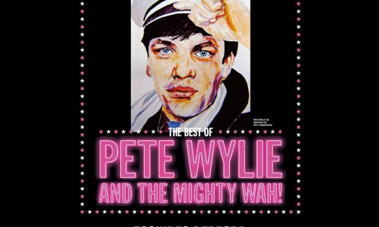 Pete Wylie - Esquires 17th February