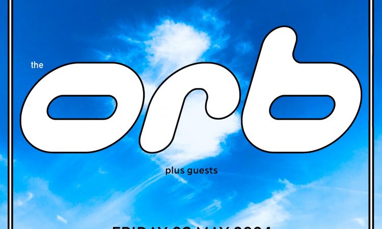 The Orb - Friday 3rd May, Club 85, Hitchin