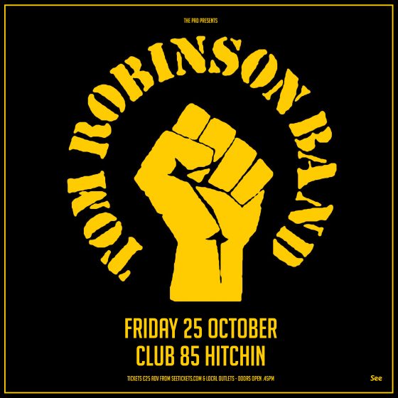 Tom Robinson Band - Friday 25th October, Club 85, Hitchin