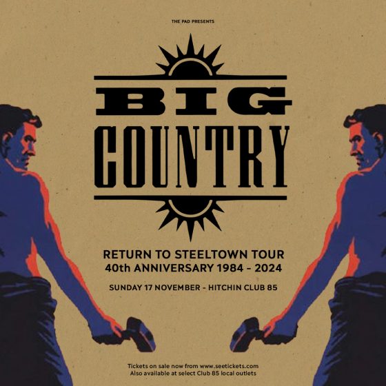 Big Country Sunday 19th November Club 85 Hitchin