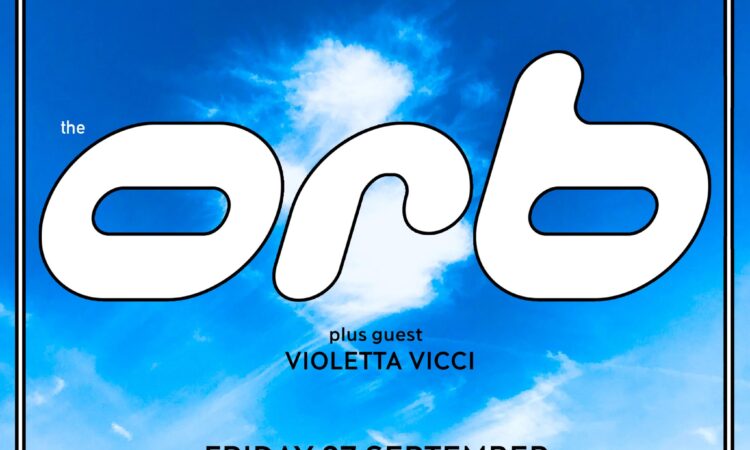 The Orb - 27th September Bedford Esquires