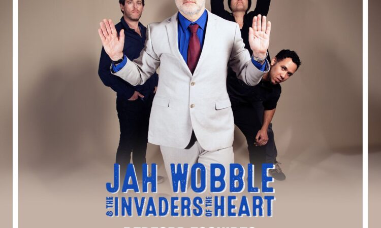 Jah Wobble 24th January Bedford Esquires