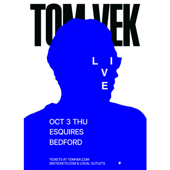 Tom Vek - Thurs 3rd October Bedford Esquires