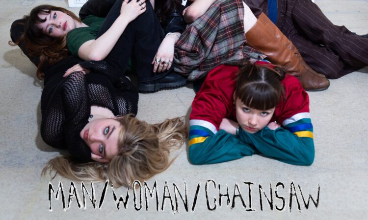 MAN/WOMAN/CHAINSAW - Bedford Esquires
