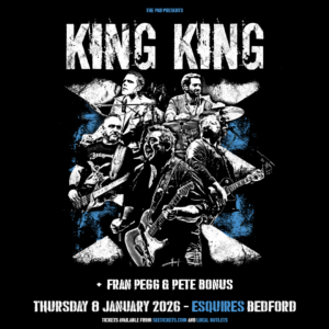 King King - Bedford Esquires