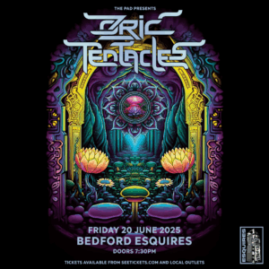 OZRIC TENTACLES + Omnivibes 7:30pm Friday 20th June, Bedford Esquires