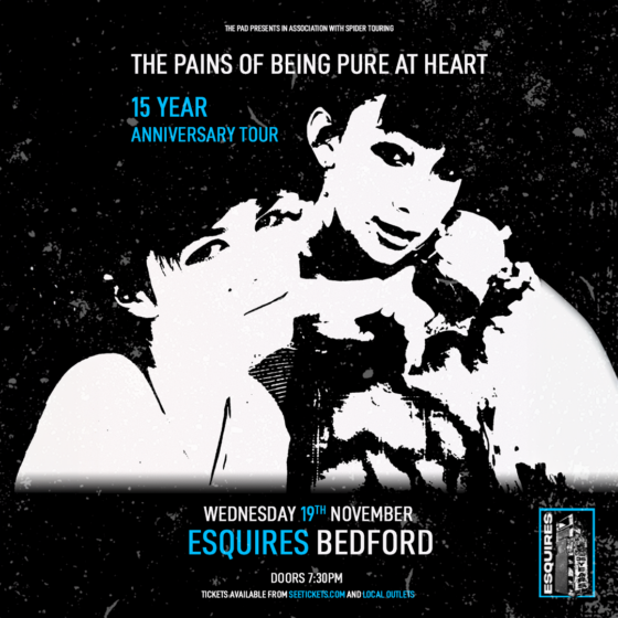 The Pains Of Being Pure At Heart - Weds 19th November, Bedford Esquires