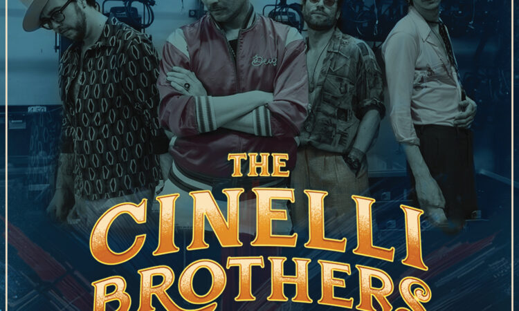 The Cinelli Brothers + Guests 7:30pm, Saturday 1st November, Bedford Esquires 