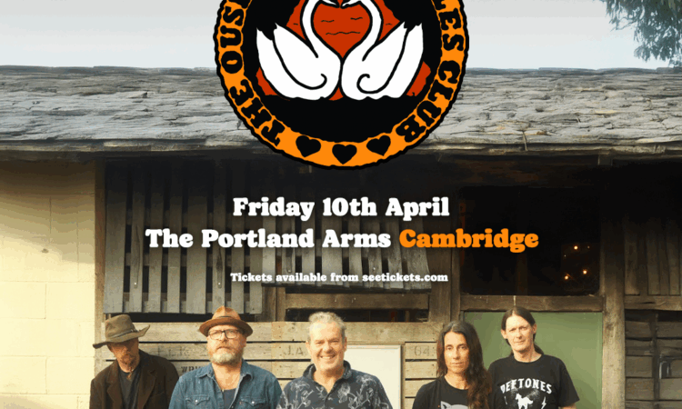 The Ouse Valley Singles Club + Guests 7.30pm Friday 10th April, Portland Arms, Cambridge