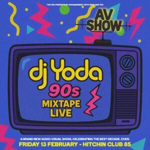 DJ Yoda - Club 85, Hitchin