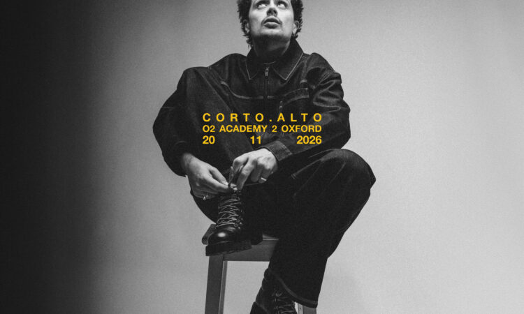 corto.alto - Oxford o2 Academy
