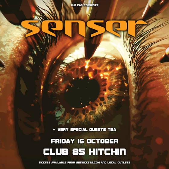SENSER - Fri 16th October Club 85 Hitchin