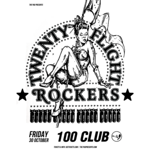 Twenty Flight Rockers - 100 Club London